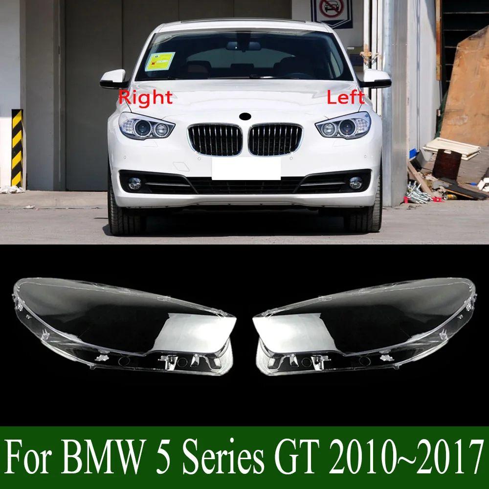 For BMW 5 Series GT F07 GT525 GT530 GT535 GT550 2010-2017 Headlight Cover Lampshade Transparent Headlamp Lamp Shell Lens