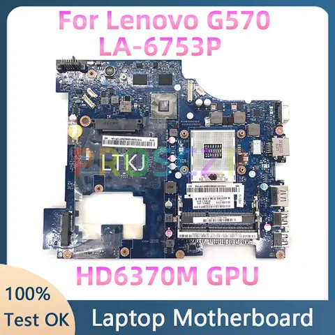 PIGW2 LA-6753P For LENOVO Ideapad G570 HM65 HD6370 Notebook Mainboard HM65 216-0774207 DDR3 Laptop Motherboard