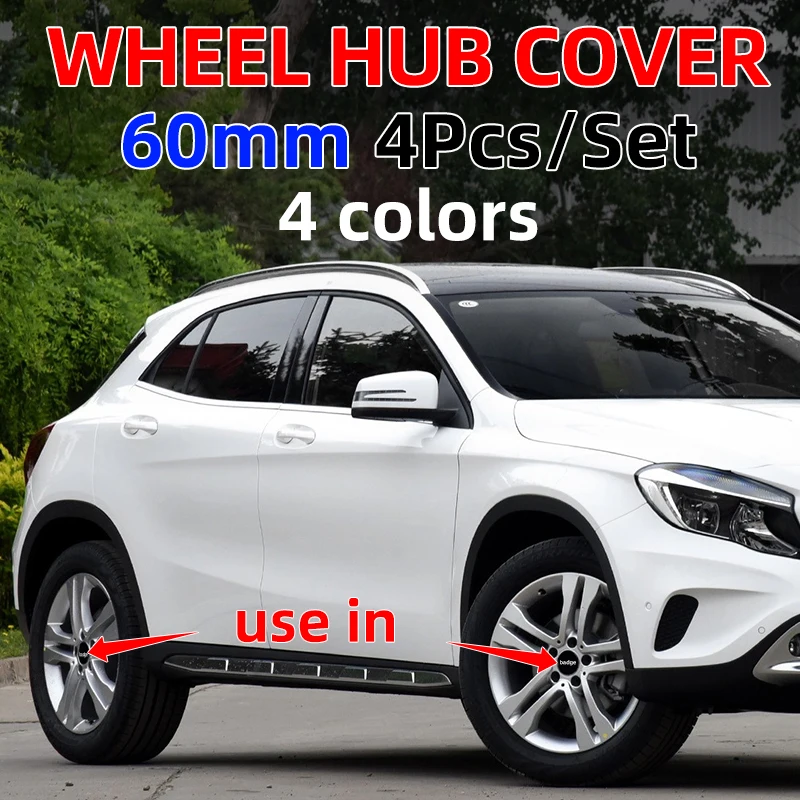 

4pcs 60mm Car wheel Hub Cap Emblem badge for Mercedes Benz C180 E300 GLC W163 W166 W167 W204 W205 W212 W213 X253 W117 W176 W164