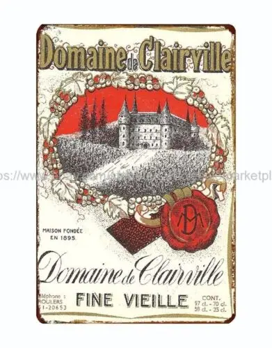 French Wine Label Domaine de Clairville Fine Vieille metal tin sign garage stuff