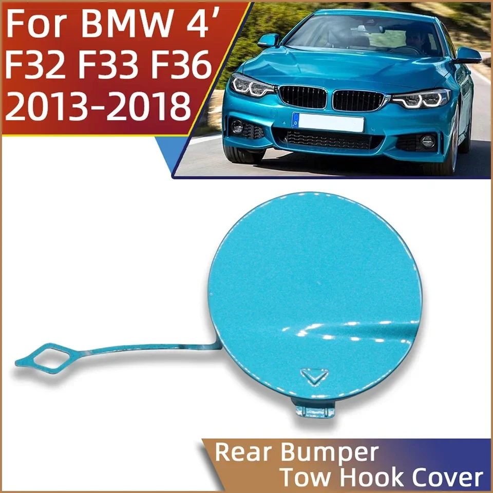 Car Accessories For BMW 4 M-Sport F32 F33 F36 2013-2018 Rear Bumper Towing Eye Hook Cap Trailer Cover Decoration Shell Painted