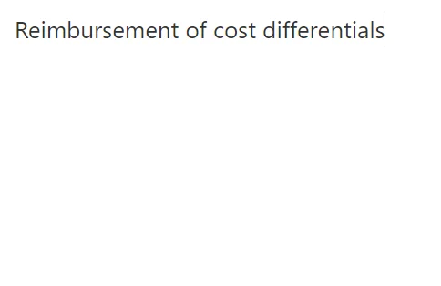 

Reimbursement of cost differentials
