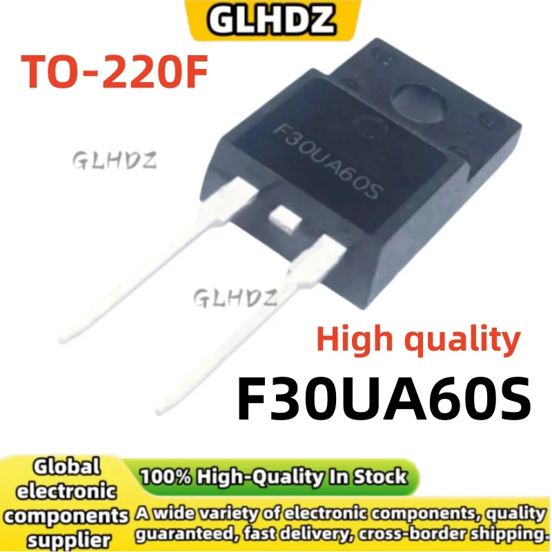 High quality and NEW 10UNITS-30UNITS/LOT F30UA60S TO-220F-2 In the warehouse