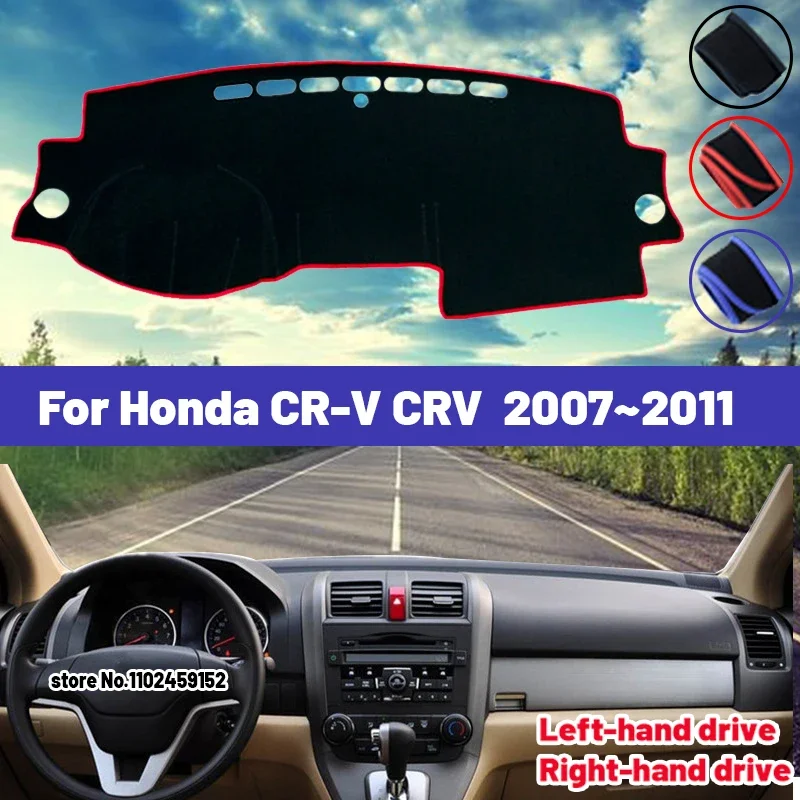 

Высокое качество для Honda CR-V CRV 2007 2008 2009 2010 2011, коврик для приборной панели автомобиля, солнцезащитный козырек, избегайте света, ковры с защитой от УФ-лучей