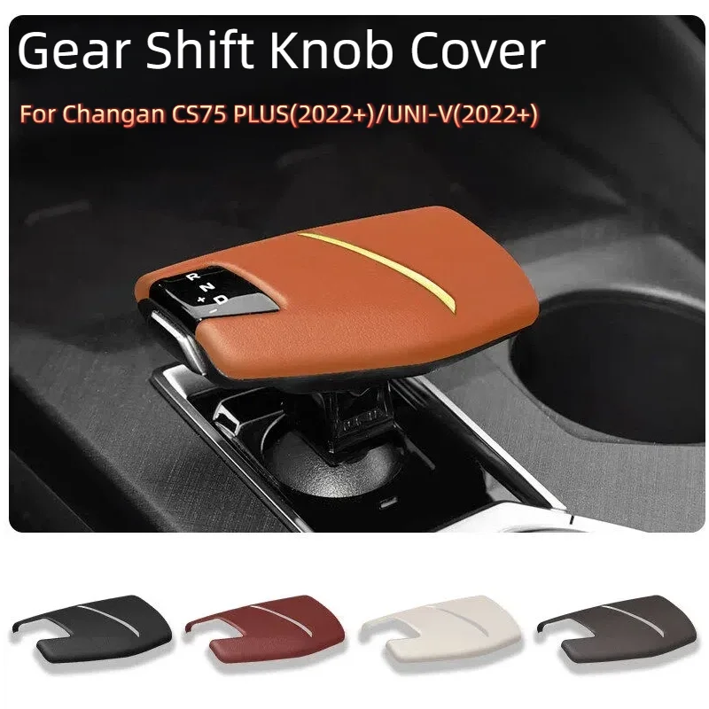 Premium Leather Gear Shift Knob Cover & Anti-Scratch Protector for Changan CS75 PLUS & UNI-V (2022+) Interior Accessories