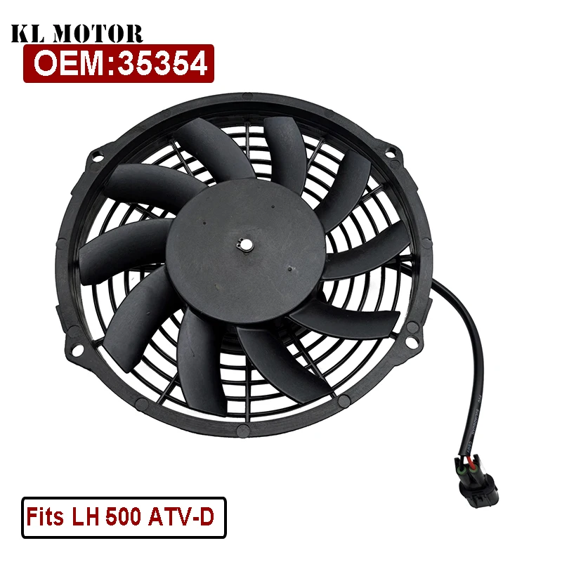 Radiator Fan Blower Assy 35354 for LH 500 ATV-D EFI T3B 550 565 570 ATV UTV Parts