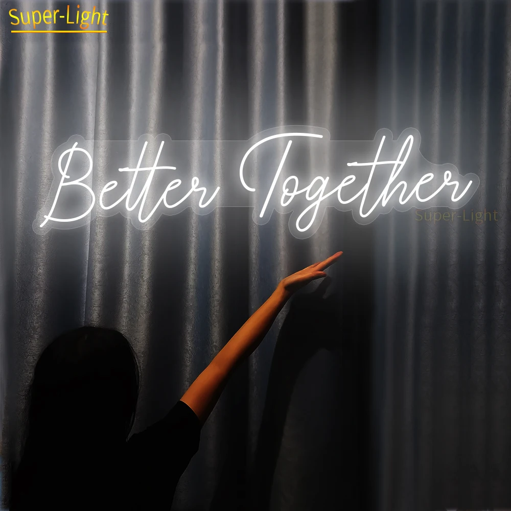 Imagem -03 - Better Together Neon Sign For Room Decoration Grande Led Light Sign Decoração da Parede do Quarto Sinalização Flexível 100cm