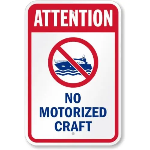 Attention No Motorized Craft Water Safety Aluminum Weatherproof Sign p799