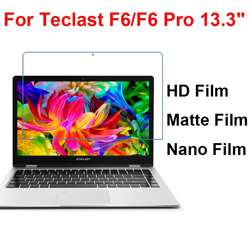 

Glossy HD Clear Film For Teclast F6 F6 Pro 13.3" Matte Film of Anti-Glare Screen Protector Plastic Protective Film Table Guard