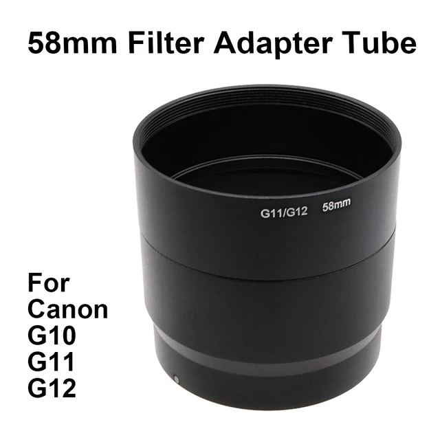 For Canon PowerShot G10 G11 G12 Filter Adapter Tube Ring 58mm 