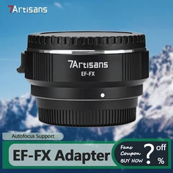 7artisans EF-FX Autofocus Lens Adapter for Camera Photography Accessories for Canon EF to Fujifilm XF Mount XT-100 XT-30 XE4