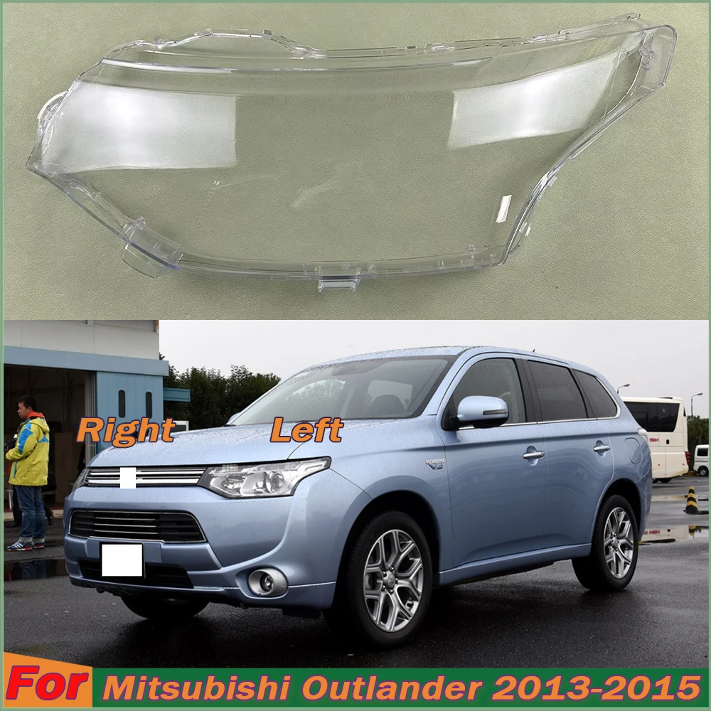 

Headlight Cover For Mitsubishi Outlander 2013-2015 Headlamp Shell Transparent Lampshade Case Plexiglass Replace Original Lens