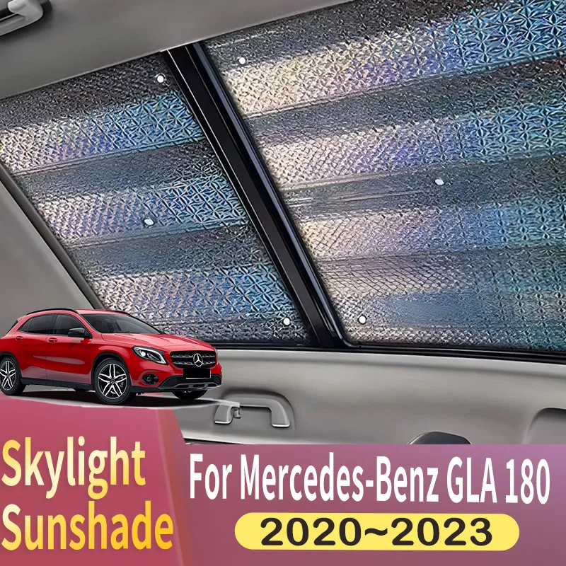 

Sunroof Sunshade Suitable For Mercedes-Benz GLA 180 H247 2020~2023 2022 Car Panoramic Roof Heat Shield Window Sunshade Anti-UV