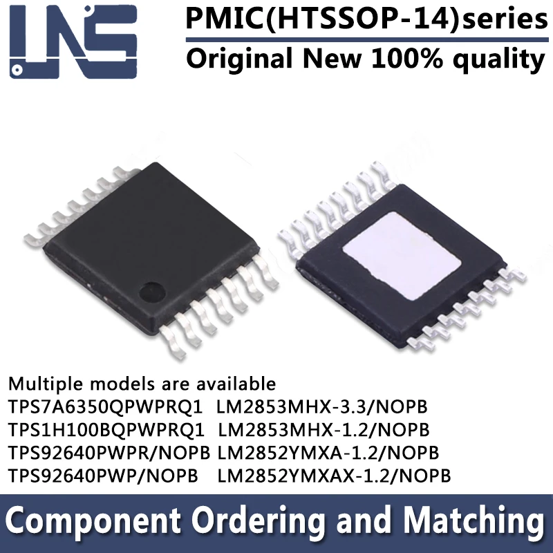 1pcs TPS1H100BQPWPRQ1 TPS7A6350QPWPRQ1 TPS92640PWP/NOPB LM2853MHX-1.2/NOPB LM2853MHX-3.3/NOPB LM2852YMXA-1.2/NOPB HTSSOP-14 PMIC