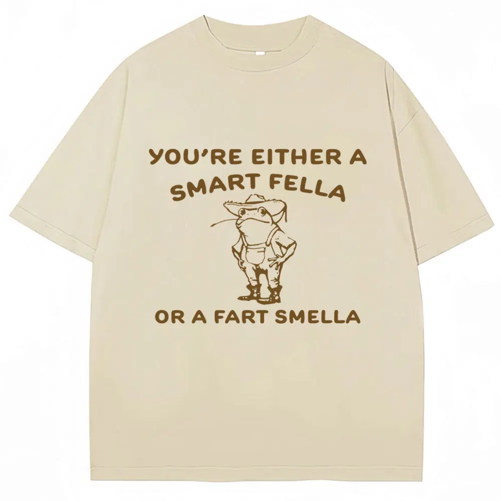 Funny Cowboy Frog T Shirt You Are A Smart Fella or Fart Smella Meme T-shirt Men Women Loose 100% Cotton Tee Shirt Streetwear Y2K