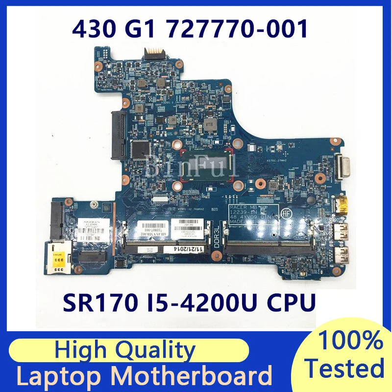 727770-001 727770-501 727770-601 per la scheda madre del computer portatile HP 430 G1 12239-1N con CPU SR170 I5-4200U testata al 100% buona