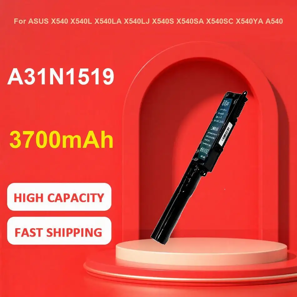 

A31N1519 Battery For ASUS X540 X540L X540LA X540LJ X540S X540SA X540SC X540YA A540 A540LA F540SC R540S R540SA