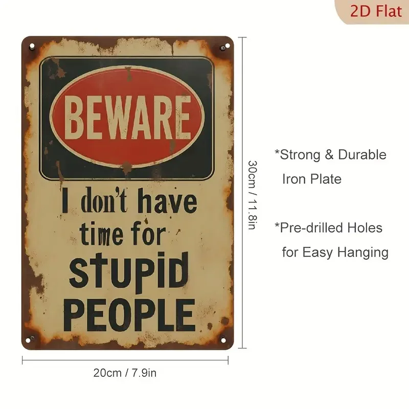 1pc 8x12inch Metal Aluminum Sign with The Words 