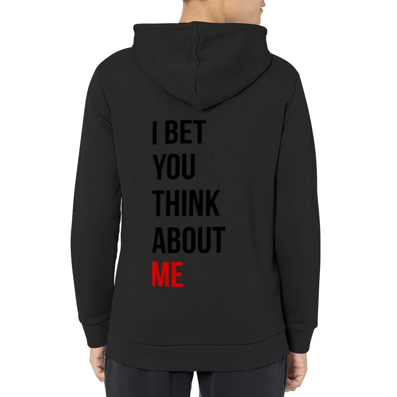 

I Bet You Think About Me - Unofficial Merch Hoodie autumn new products men's winter sweater men clothes tracksuit