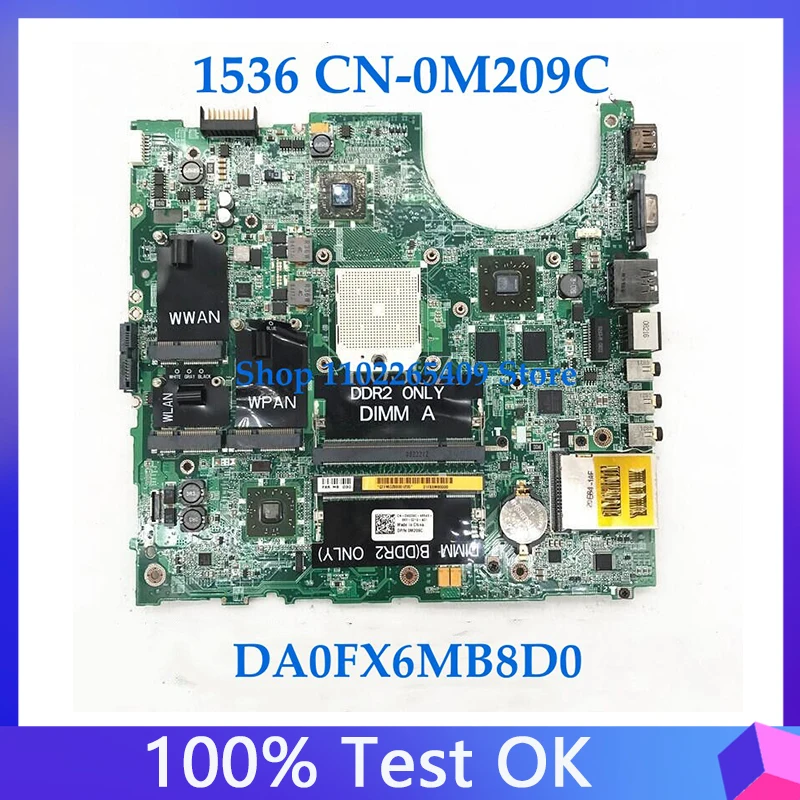 

M209C 0M209C CN-0M209C Free Shipping High Quality Mainboard For DELL 1536 Laptop Motherboard DA0FX6MB8D0 100% Full Working Well