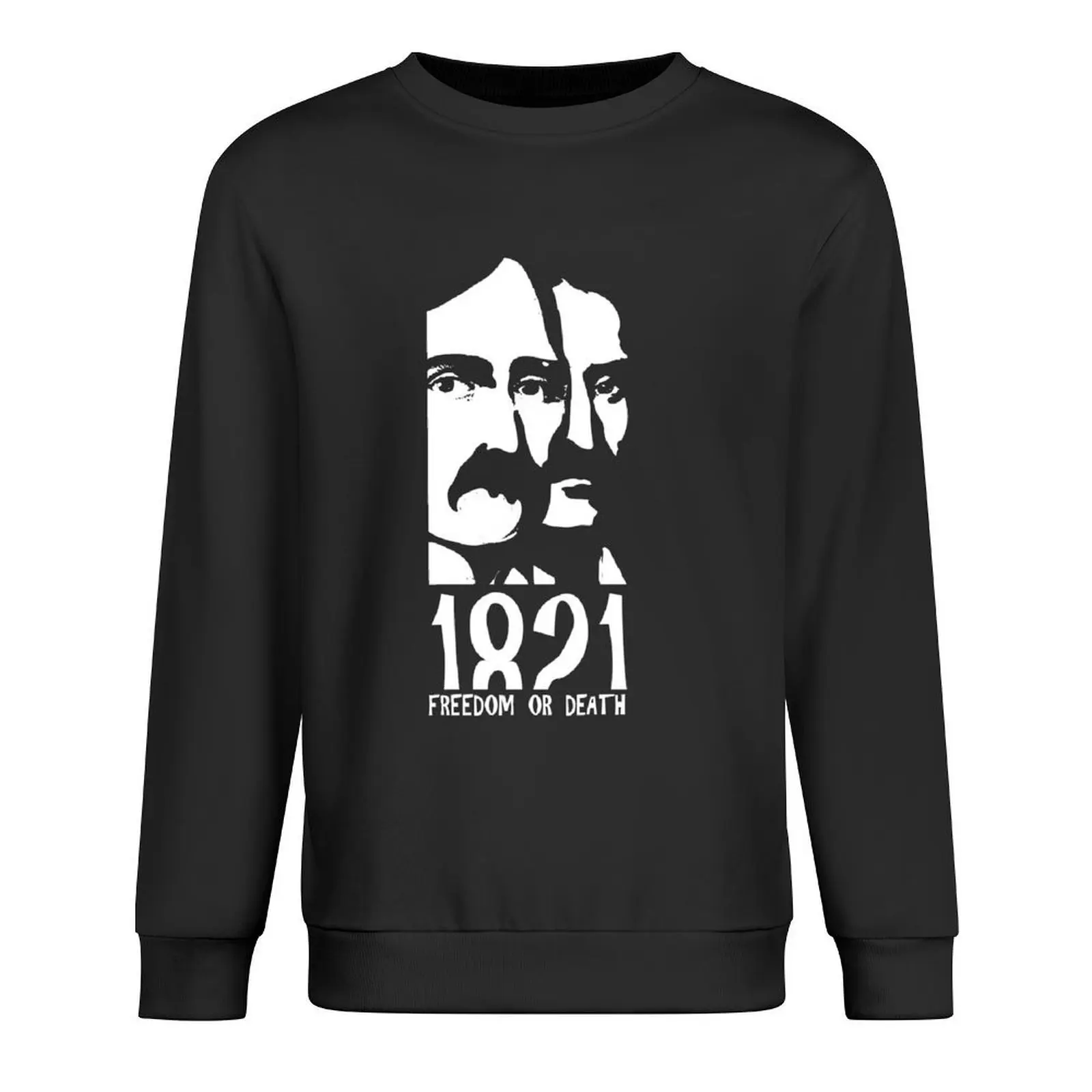 

1821 FREEDOM OR DEATH Pullover tracksuit men clothing aesthetic clothing autumn new products oversize sweatshirts