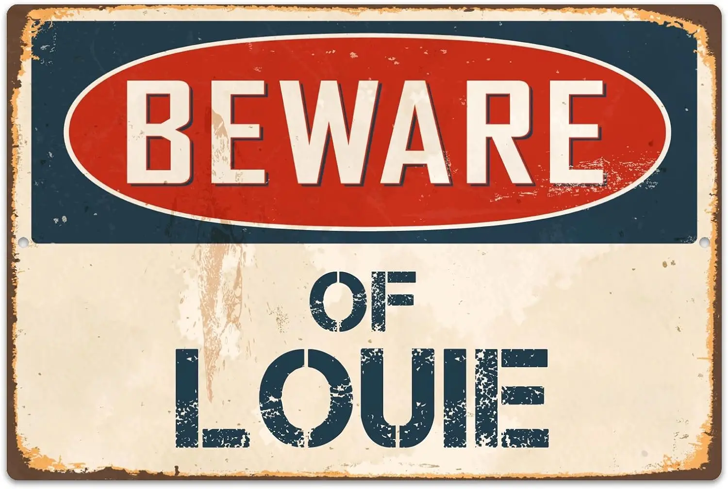 Beware Of Louie 8” x 12” Vintage Aluminum Retro Metal Sign VS702