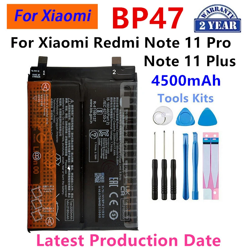 

2025 years Brand New BP47 4500mAh For Xiaomi Mi Redmi Note 11 Pro Note11+ Note 11 Plus Phone Replacement Batteries+Tools