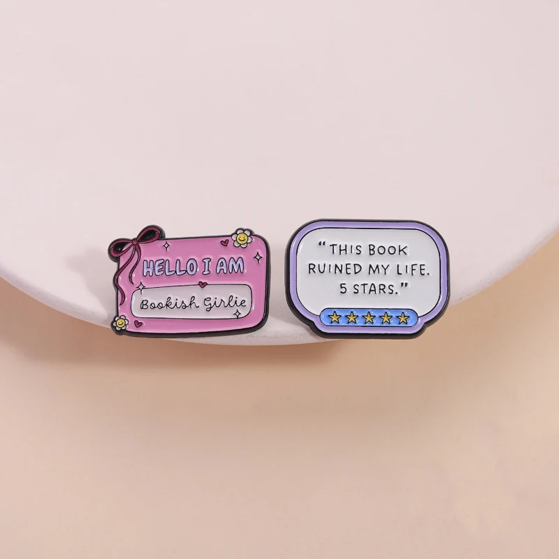 Hello I Am Bookish Girlie Enamel Pins This Book Ruined My Life 5 Stars Bookish Book Lover Brooches Lapel Badge Jewelry Gifts