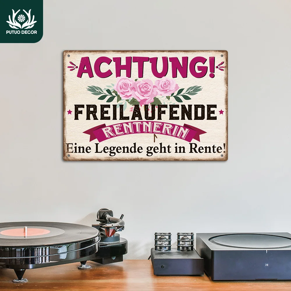 Putuo Decor 1pc German Vintage Metal Tin Sign, ACHTUNG! FREILAUFENDE RENTNERIN Eine Legende geht in Rente!, Retirement Gift