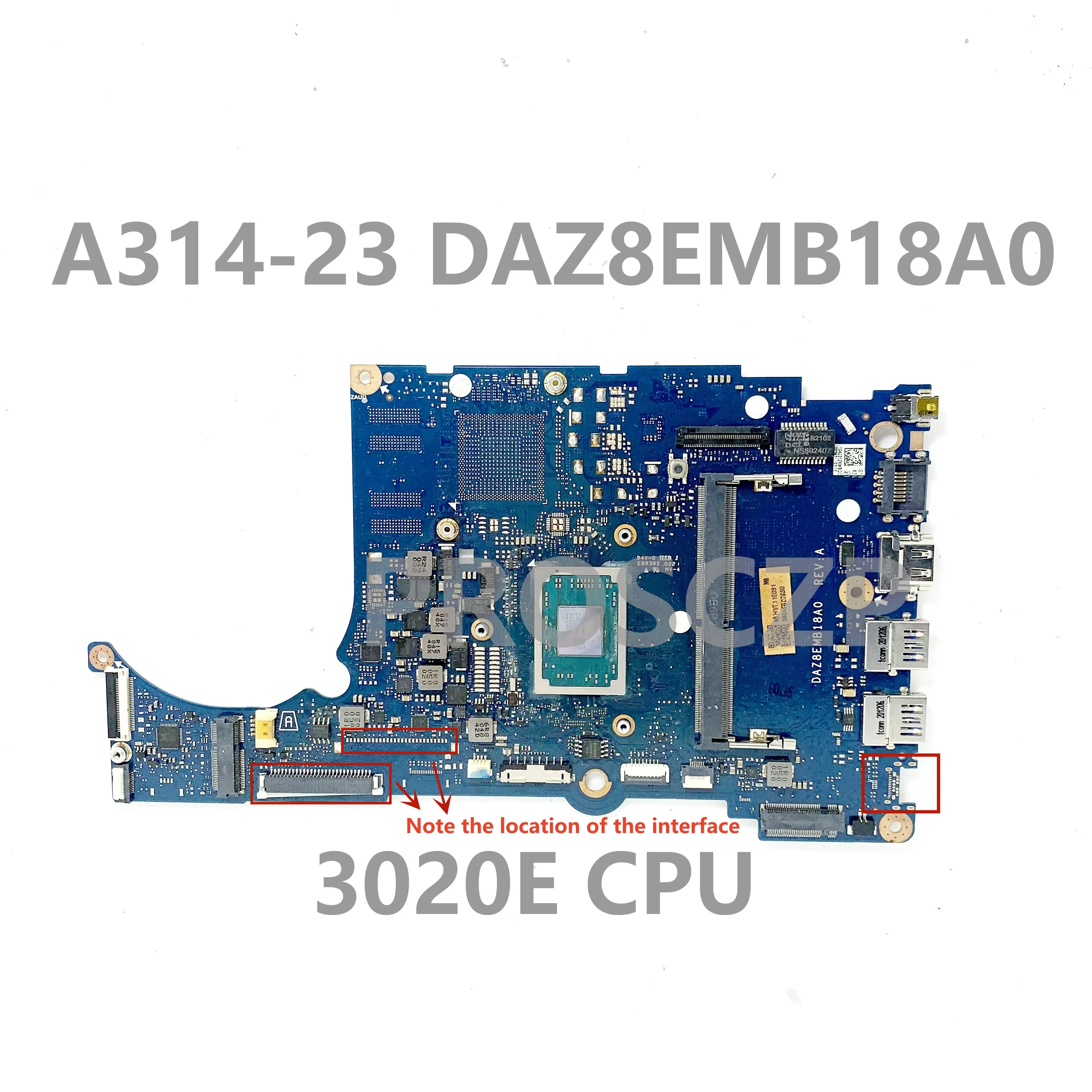 

DAZ8EMB18A0 With AMD 3020E CPU High Quality Mainboard For Acer Aspier A314-23 A315-23 Laptop Motherboard 100% Fully Working Well