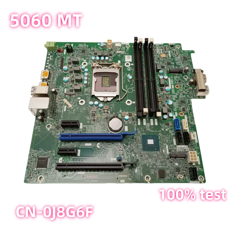 

Original For DELL Optiplex 5060 MT Desktop Motherboard CN-0J8G6F 0J8G6F J8G6F 17538-1 N1C1T Mainboard 100% tested fully work