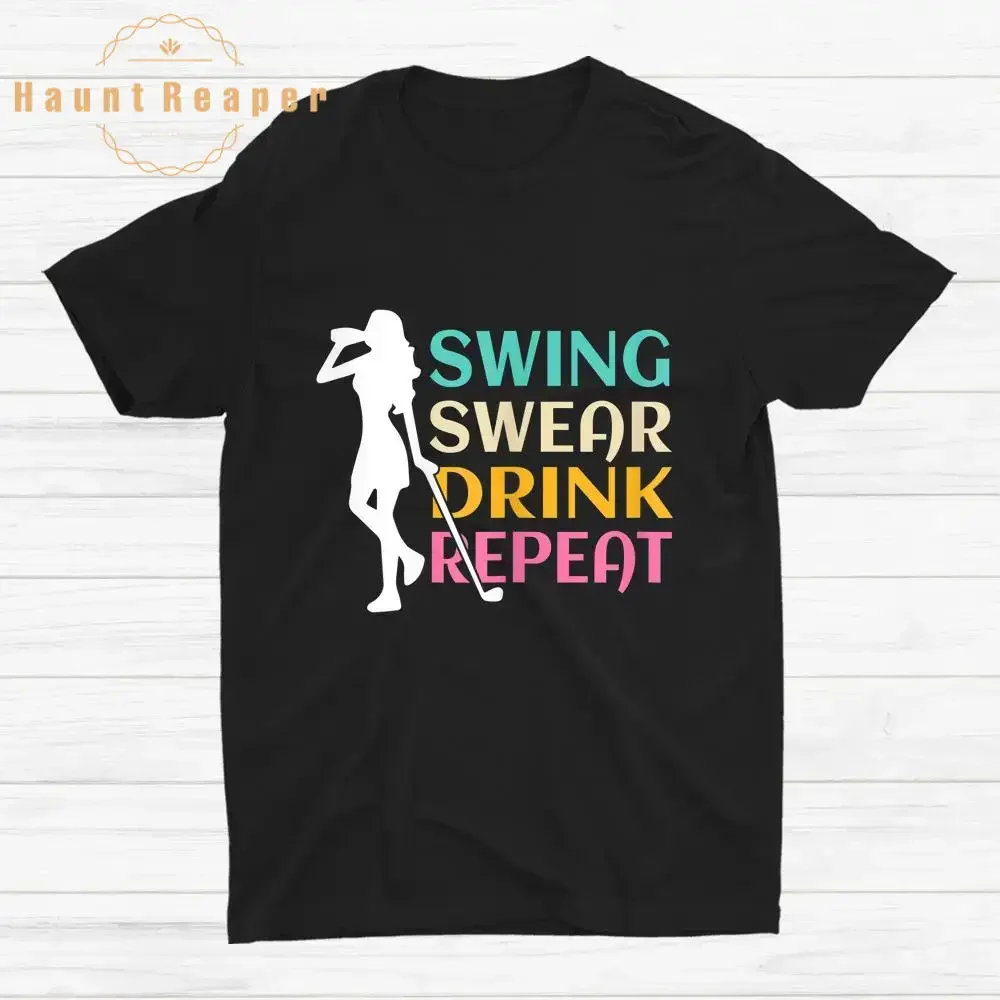 

Haunt Reaper Men T Shirt Swing Swear Drink Repeat Golf Shirt Men's Tops Tees Vintage Printed Tee