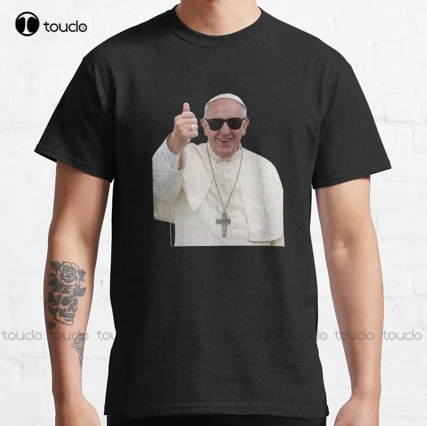 Funny Thumbs Up Pope Francis Classic T-Shirt Mens T Shirts Custom Aldult Teen Unisex Digital Printing Tee Shirts Pure Cotton New