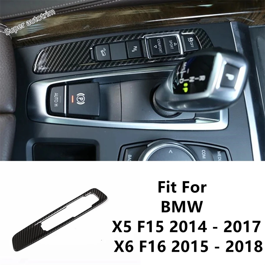 

ABS Center Control Stalls Gear Shift Panel Cover Trim For BMW X5 F15 2014 - 2017 / X6 F16 2015 - 2018 Carbon Fiber Accessories