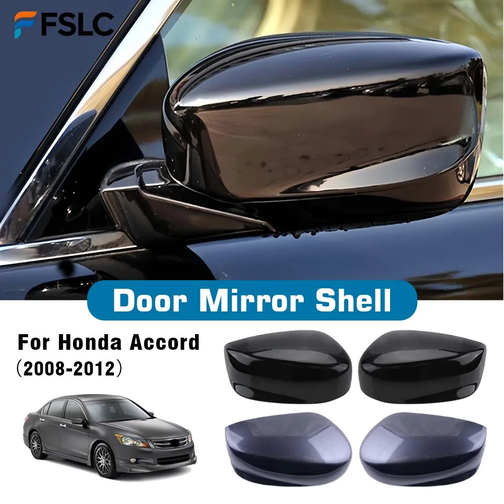 

Protective Cover Door Mirror Shell For Honda Accord 2008 2009 2010 2011 2012 Grey Glossy Black Car Rearview Accessories Replace