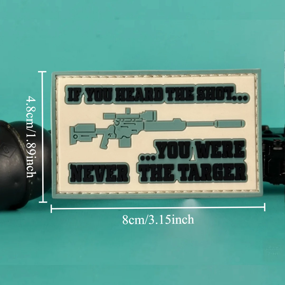 Parche táctico PVC francotirador con frase If you heard the shot