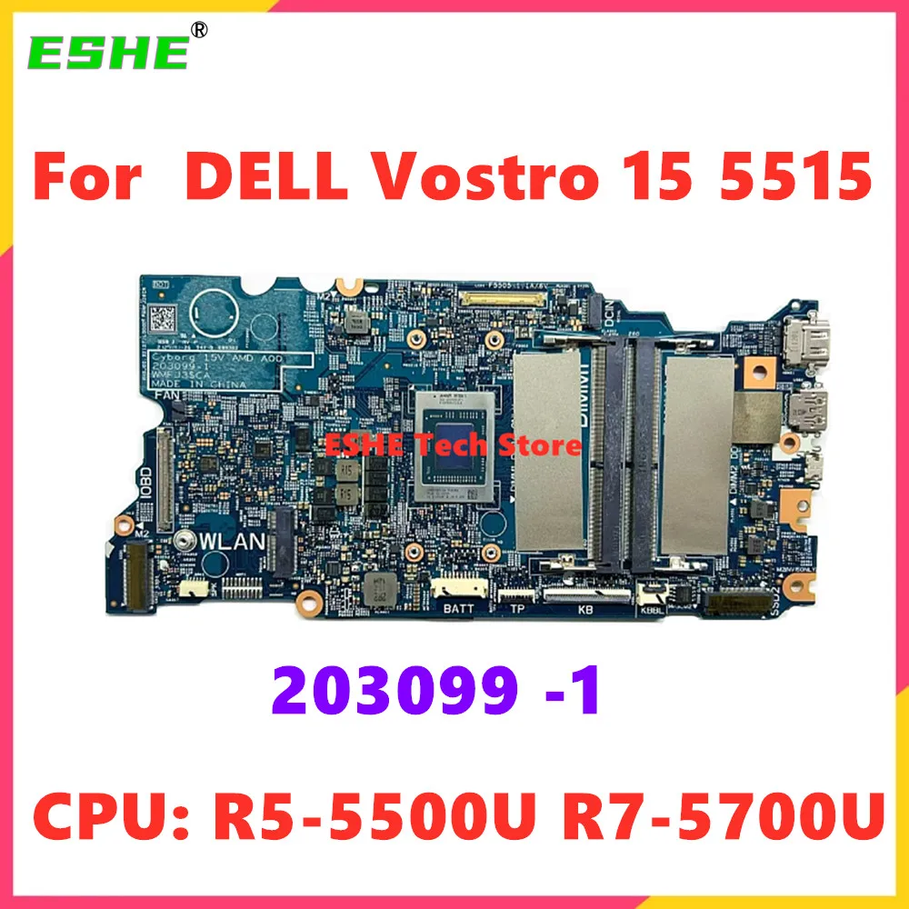 

203099-1 для DELL Vostro 15 5515, материнская плата для ноутбука с процессором AMD R5-5500U R7-5700U 078X6R 0P3R55 100, тест в порядке