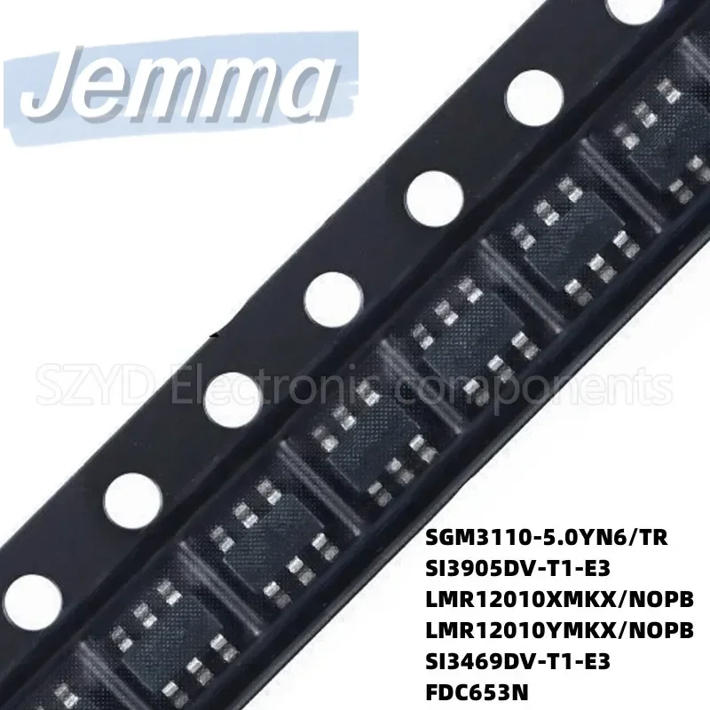 100PCS SOT23-6  SGM3110-5.0YN6/TR SI3905DV-T1-E3 LMR12010XMKX/NOPB LMR12010YMKX/NOPB SI3469DV-T1-E3 FDC653N