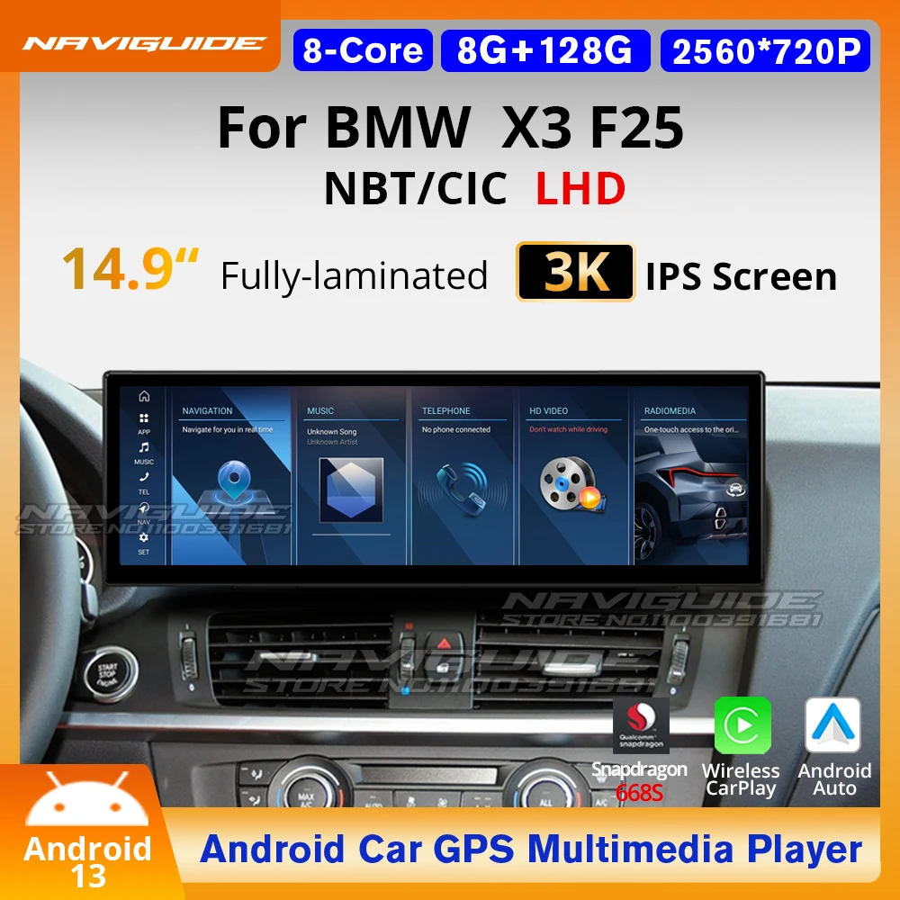 NAVIGUIDE 14.9'' Android 13.0 Car Multimedia Player For BMW X3 F25 X4 F26 LHD 2013-2016 CIC NBT System Wireless Carplay Auto BT