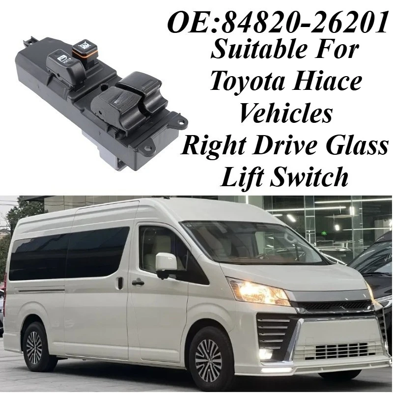 

For Toyota HiAce RHD 2005-2015 Power Window Switch 84820-26201 OEM Replacement Durable Right Hand Drive Master Control Switch