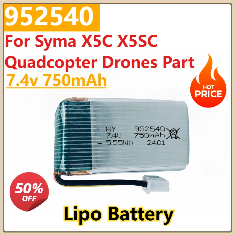 

New 7.4v 750mAh Replacement Lipo Battery 952540 for Syma X5C X5SC Quadcopter Drones Part