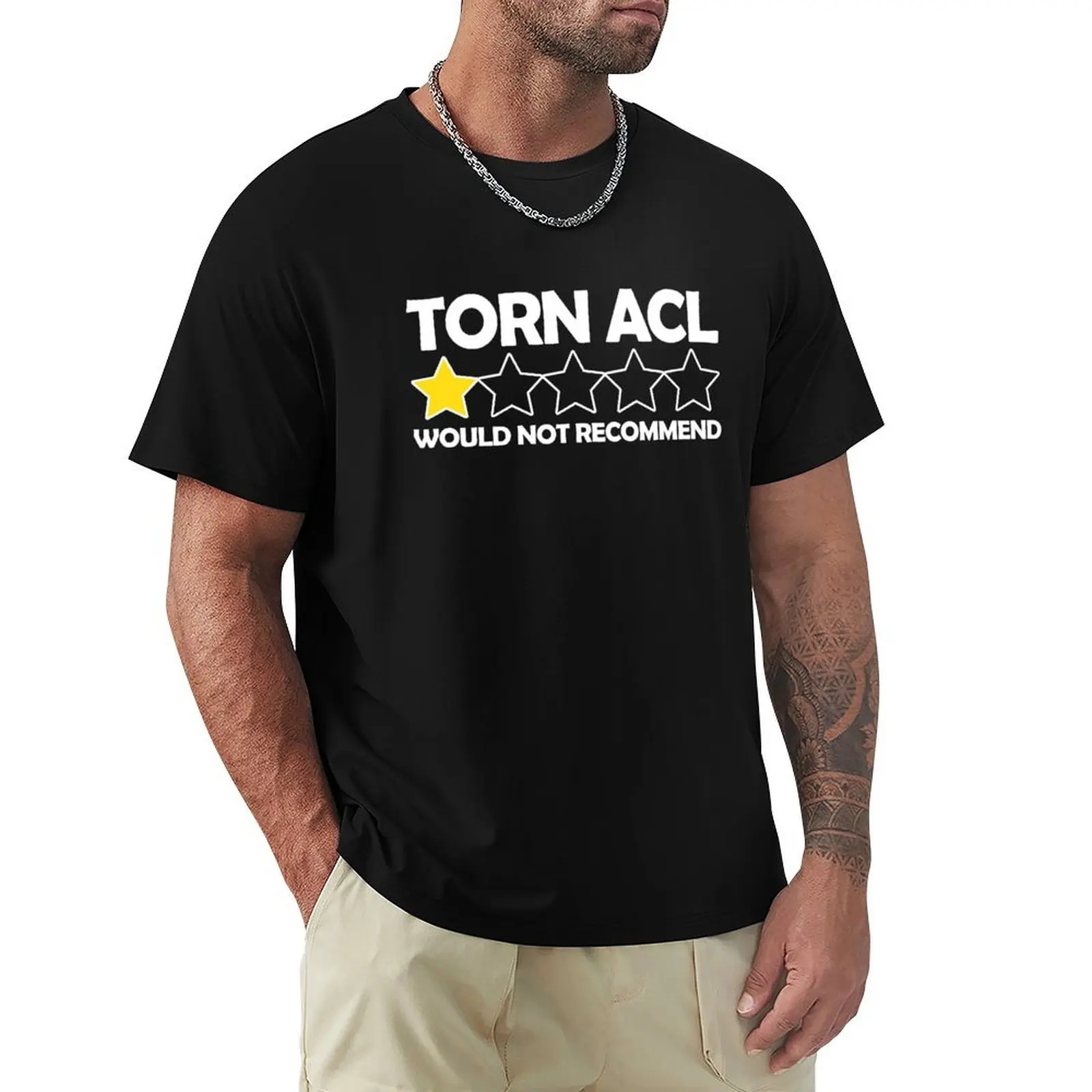 Torn ACL Would Not Recommend Knee Replacement Gift Gear T-Shirt All Match Basic Short Sleeve Top