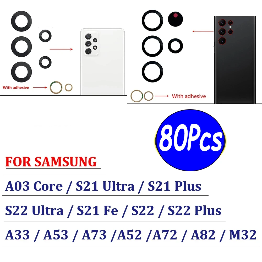 

80 шт., новая стеклянная линза задней камеры с клеем для Samsung A03 Core A33 A53 A73 A32 A52 A72 A82 S22 S21 Plus Ultra FE