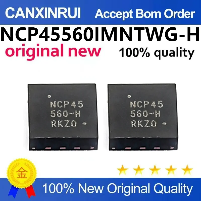 （5pcs-100pcs）Original genuine SMT NCP45560IMMTWG-H L NCP45560 DFN12 power electronic switch