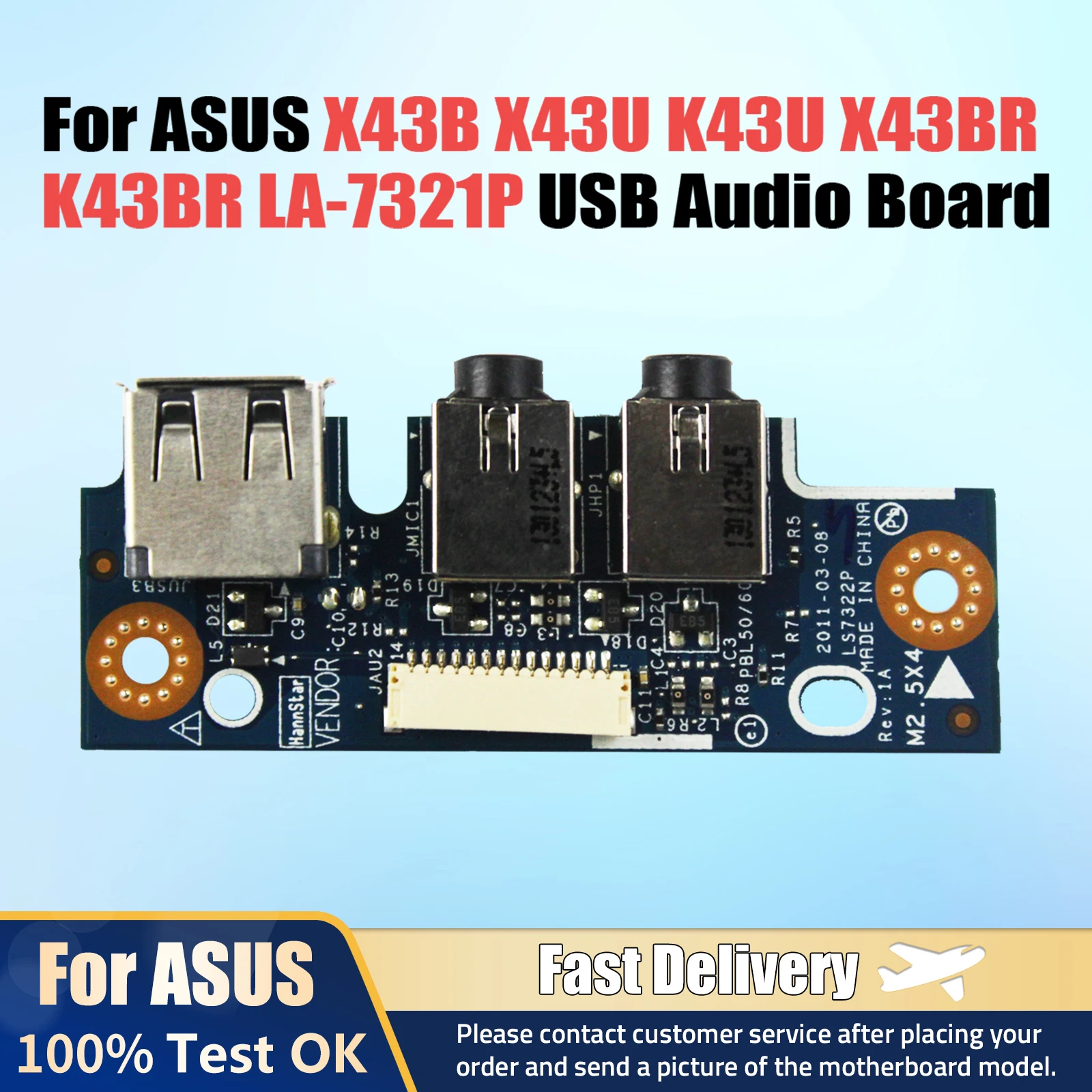 

For ASUS X43B X43U K43U X43BR K43BR K73 X73B X73BR LA-7321P LS-7323P USB Audio interface small Board 100% Tested Fast Ship