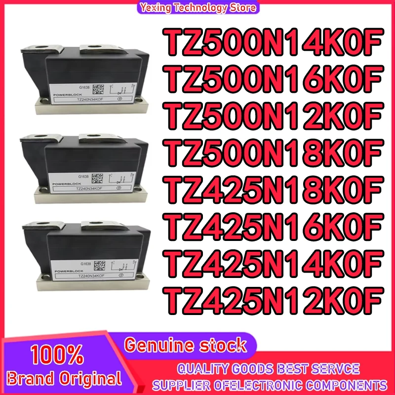 

TZ500N12KOF TZ500N14KOF TZ500N16KOF TZ500N18KOF TZ425N18KOF TZ425N16KOF TZ425N14KOF TZ425N12KOF MODULE in stock