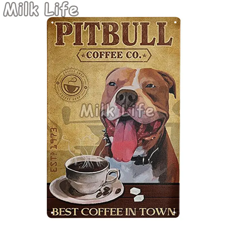 Pitbull Coffee Co.best Coffee In Town Metal Aluminum Tin Sign Wall Decor Vintage for Cafe Home Room Bathroom Farmhouse Decor