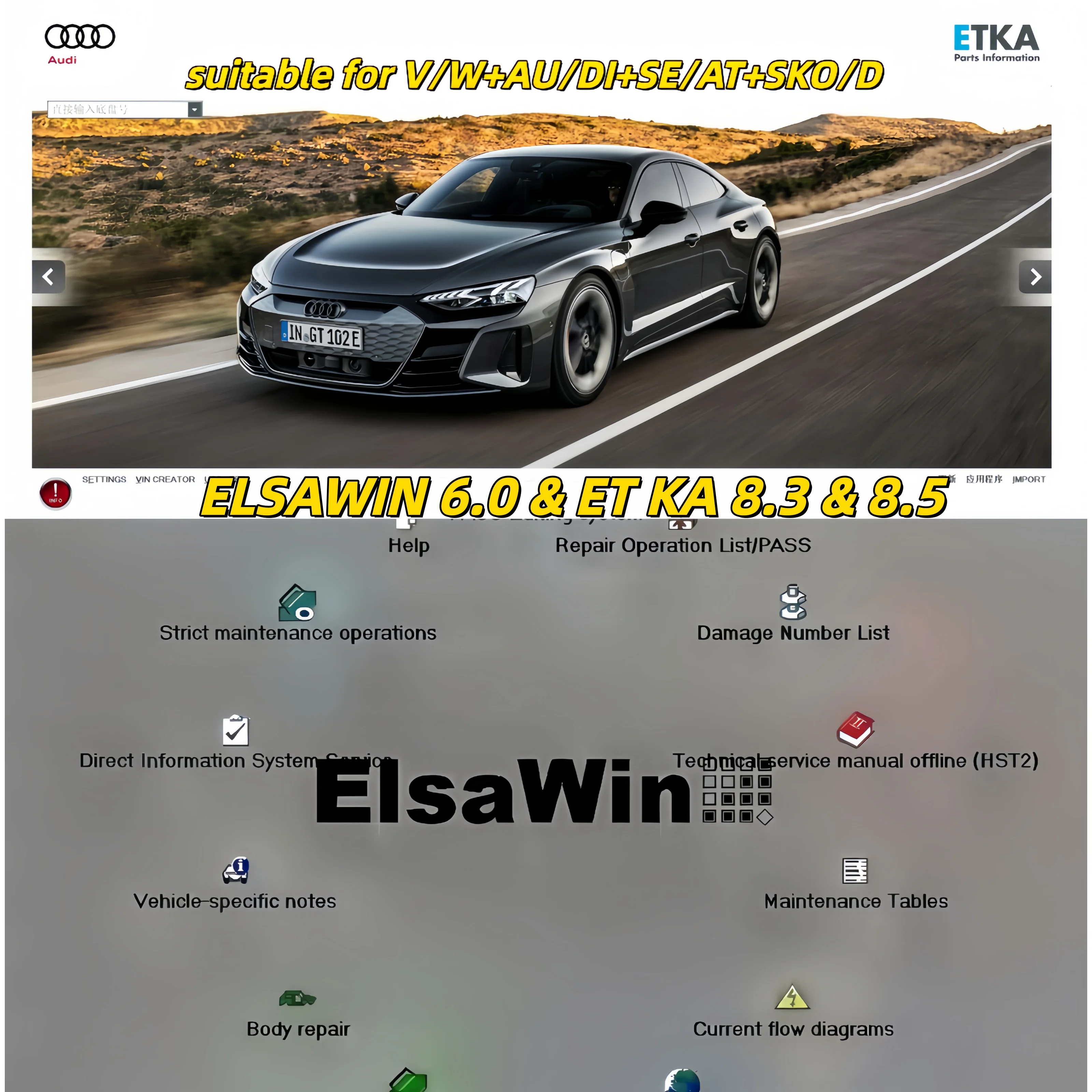 

Premium ELSAWIN 6.0 & ET KA 8.3 for Audi/VW Top-Tier Auto Repair Tool Electronic Parts Catalog Latest Version, Instant Access