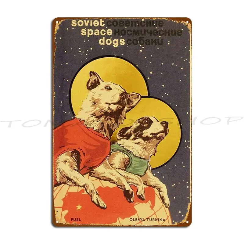 Soviet Space Dogs Metal Sign Retro Wall Decor Mural Garage Iron Tin Sign Poster