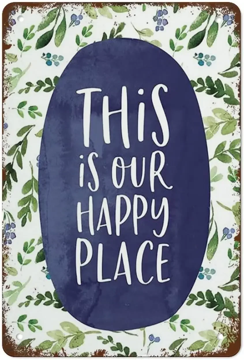 

Funny Vintage Tin Metal Sign This is Our Happy Place Watercolor Floral Art Modern Home Decor Housewarming Gift Family